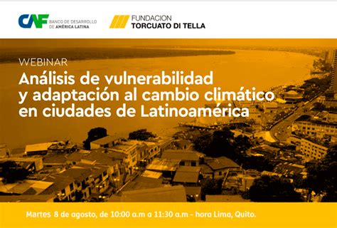 Webinar Análisis De Vulnerabilidad Y Adaptación Al Cambio Climático