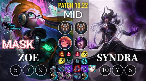 RNW Mask Zoe Vs Syndra Mid KR Patch 10 22 YouTube