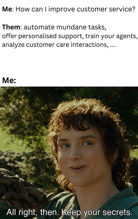 Funny Customer Service Memes - Surveypal Insights