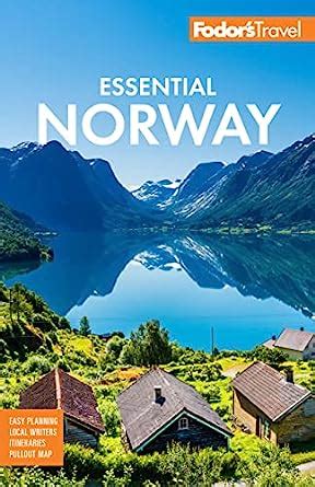 Fodor S Essential Norway Full Color Travel Guide Fodors Travel