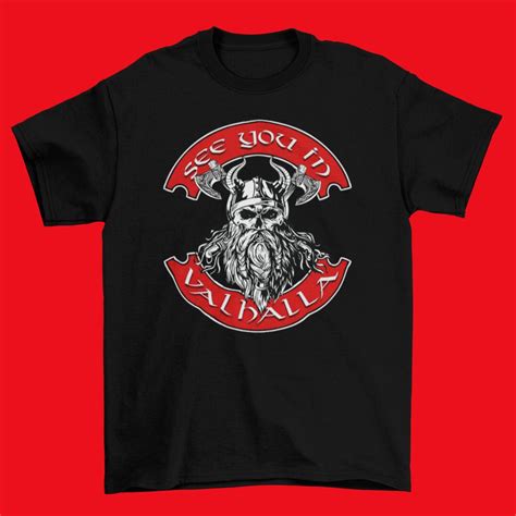 See You In Valhalla T Shirt S Xl Wikinger Ragnar Odin Thor Walhalla