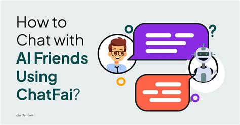 How to Chat with AI Friends Using ChatFAI? A Step-by-Step Guide ...