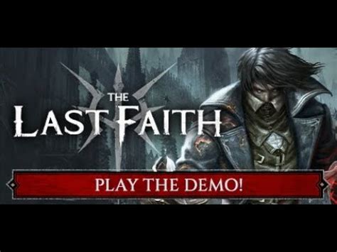 A Long Awaited Metroidvania Soulslike The Last Faith Demo YouTube