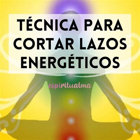 Cortar Cordones Energ Ticos Que Atan Good Day Messages Emotions