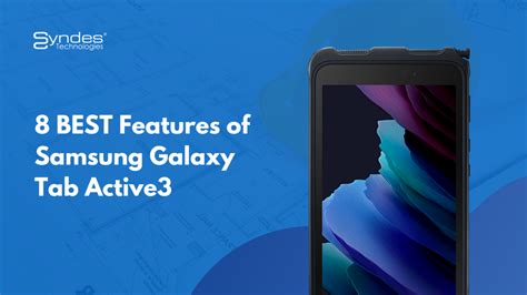 8 BEST Features of Samsung Galaxy Tab Active3! - Malaysia's Leading ...