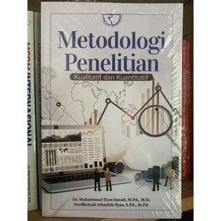 Jual Buku Metodologi Penelitian Kualitatif Dan Kuantitatif Dr