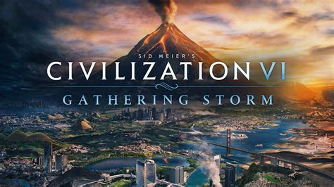 Civilization VI Gathering Storm Epic Games Store