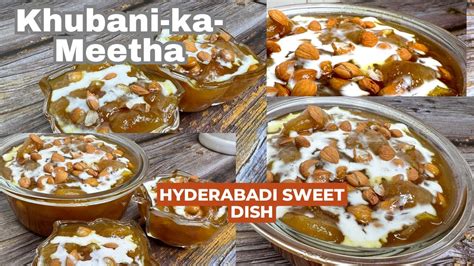 Khubani Ka Meetha Stewed Apricot Dessert Hyderabad Ka Famous Dessert