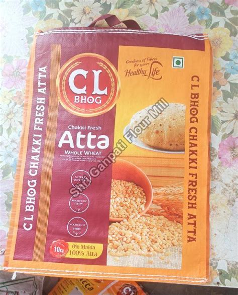 10 Kg Chakki Fresh Atta For Cooking Packaging Type PP Bags At Rs