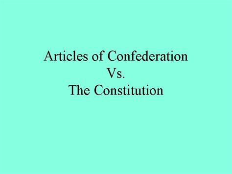 Articles Of Confederation Vs The Constitution Warm Up