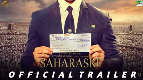 SAHARASRI Official Trailer Subrata Roys Biopic A Sudipto Sen