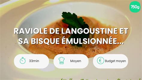 Raviole De Langoustine Et Sa Bisque Mulsionn E Vid O Dailymotion