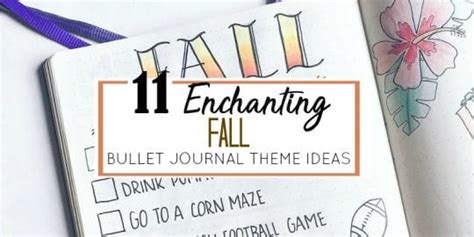 Enchanting Fall Bullet Journal Themes The Petite Planner