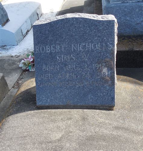 Robert Nicholls Sims IV 1917 1984 Find A Grave Memorial