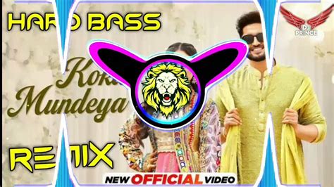 Koka Mundeya Dj Remix Hard Bass New Punjabi Song Full