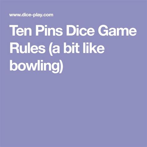 Ten Pins Dice Game Rules (a bit like bowling) | Dice game rules, Dice ...