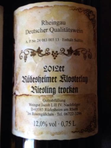 Jacob Lill Iv Nachfolger R Desheimer Klosterlay Riesling Trocken