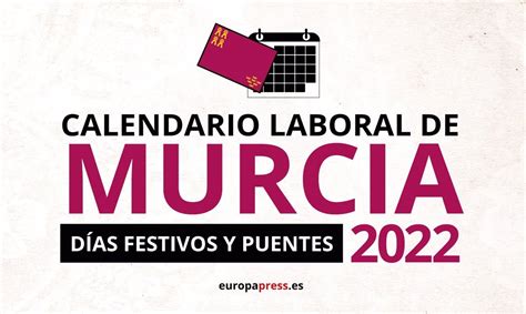 Calendario Laboral En La Regi N De Murcia D As Festivos Y Puentes