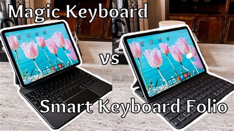 IPAD PRO MAGIC KEYBOARD VS SMART KEYBOARD FOLIO CASE YouTube