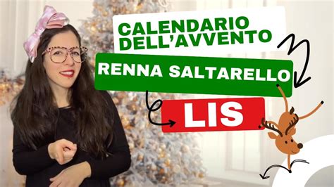 Il Segno In LIS Di RENNA SALTARELLO YouTube