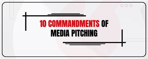 10 Commandments Of Media Pitching A Must Know Media Pitching Tips For Prs Press Pitch