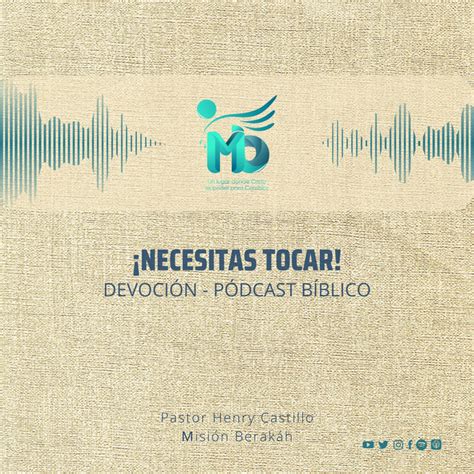 Devoción Necesitas tocar Henry Castillo Berakáh Misión Oficial