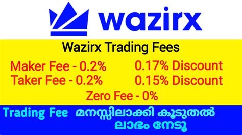 Wazirx Trading Fee In Wazirx Maker Fee Taker Fee Malayalam Fee In