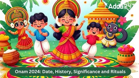 Onam 2024 Date History Significance And Rituals