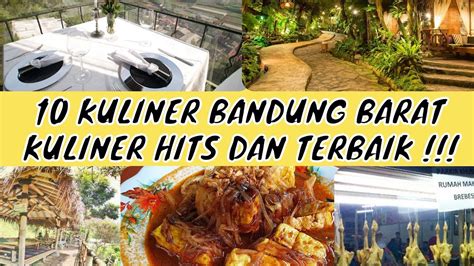 10 Kuliner BANDUNG BARAT Di Jamin Enak Dan Menggoyang Lidah YouTube