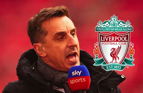 Liverpool V Man City Gary Neville Blown Away By What He Saw In First Half