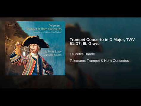 Trumpet Concerto In D Major Twv D Iii Grave Youtube