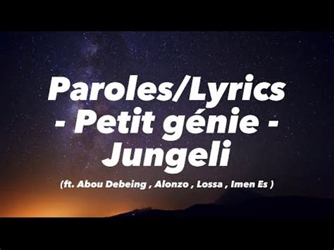 Jungeli Petit génie Parole Lyrics YouTube