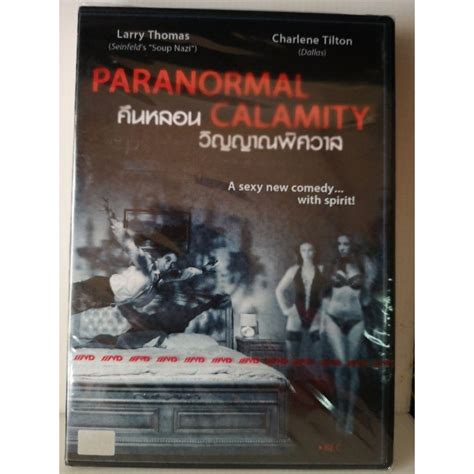 Dvd Paranormal Calamity คืนหลอน วิญญาณ พิศวาส Shopee Thailand