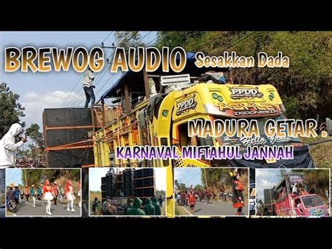 Bikin Sesak Dada Full Brewog Audio Di Acara Karnaval Guluk Guluk