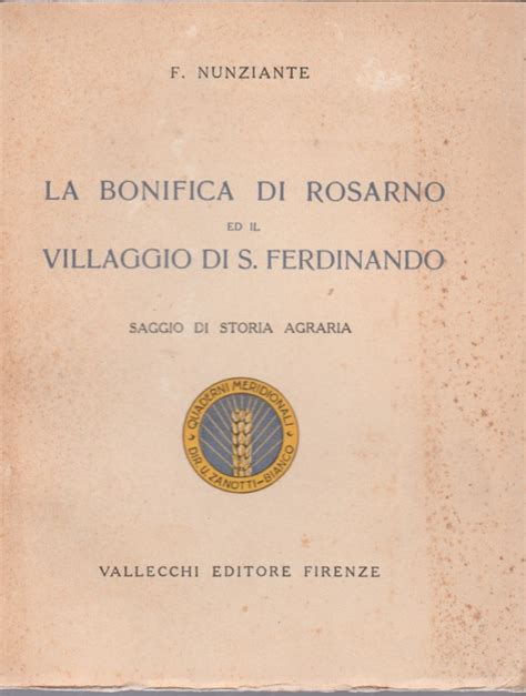 La Bonifica Di Rosarno Ed Il Villaggio Di S Ferdinando Saggio Di