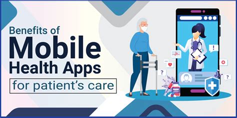 Benefits Of Mobile Health Apps For Patients Care MHealth Benefits