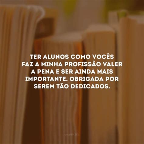 Frases De Carinho Para Alunos Que Mostram Como S O Especiais