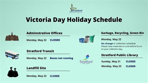 Closures and schedule changes in place for Victoria Day - My Stratford Now