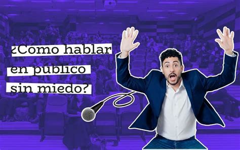 Cómo Hablar En Público Sin Miedo Rafa Frías