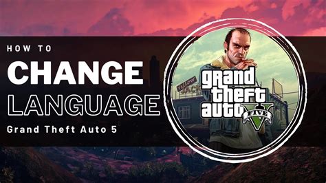 Gta V How To Change In Game Language Epic Games Youtube