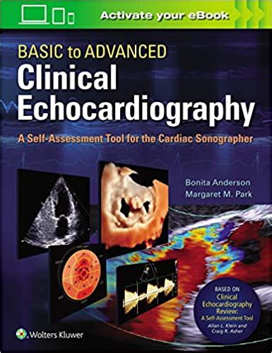 Basic To Advanced Clinical Echocardiography A Self Assessment Tool For