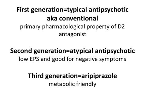 Second and third generation antipsychotics