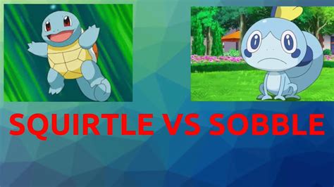 Squirtle Vs Sobble Youtube