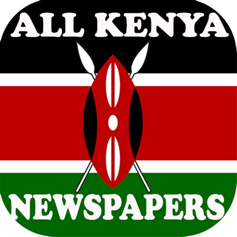 All kenya Newspapers, News app - Apps on Google Play