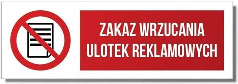 Zakaz Wrzucania Ulotek Reklam 14Cm X 2 5Cm 10szt Ceny I Opinie