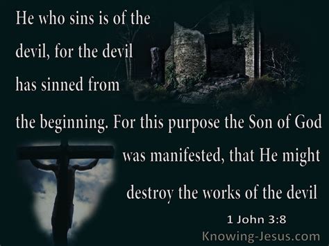 John The Son Of God Was Manifested That He Might Destroy The