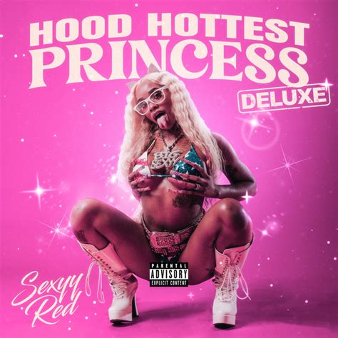 Hood Hottest Princess Deluxe Album By Sexyy Red Spotify