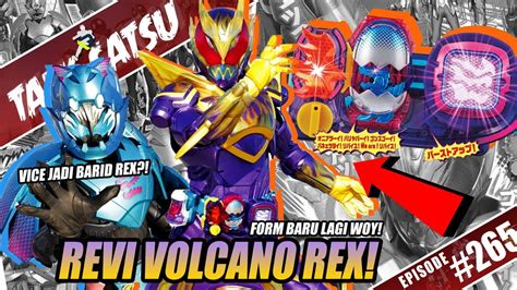 Talk Satsu 265 Kamen Rider Revi Volcano Rex Siap Muncul Vice Jadi