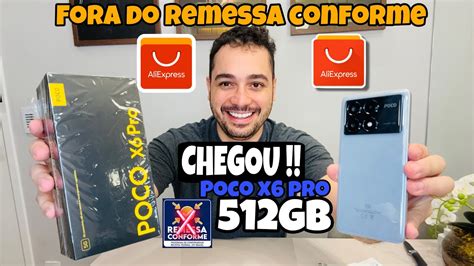 CHEGOU UNBOXING POCO X6 PRO 512GB COMPRADO FORA DO REMESSA CONFORME