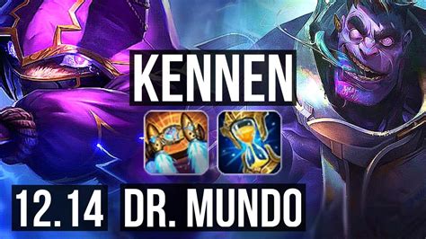 Kennen Vs Mundo Top M Mastery Games Dominating